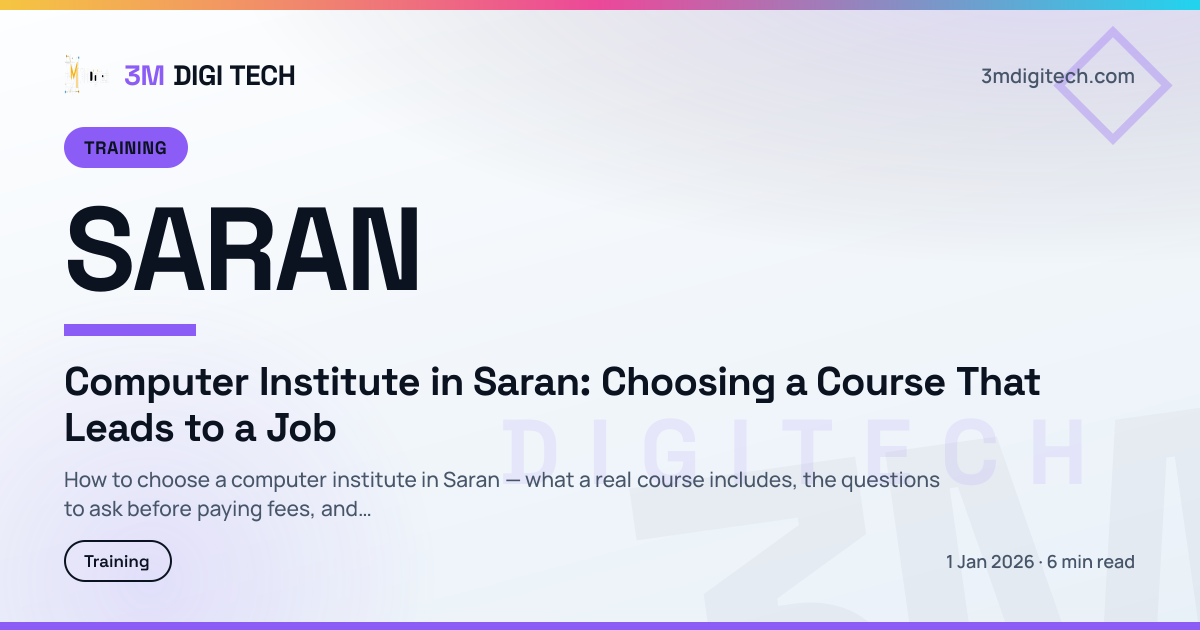 Computer Institute in Saran: Choosing a Course That Leads to a Job