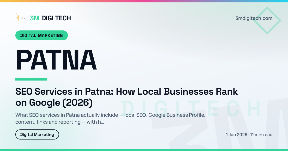 SEO Services in Patna: How Local Businesses Rank on Google (2026)