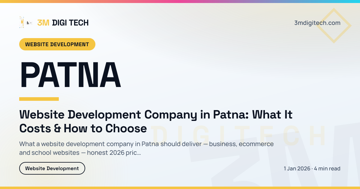 Website Development Company in Patna: What It Costs & How to Choose